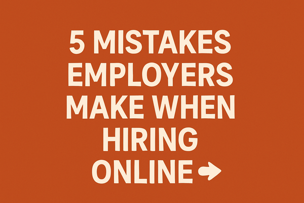 5 Mistakes Employers Make When Hiring Online 👉